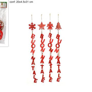 DUE ESSE CHRISTMAS - APPENDINO LEGNO “ BUON NATALE”,PREZZO CAD UNO, INDICARE IL MODELLO