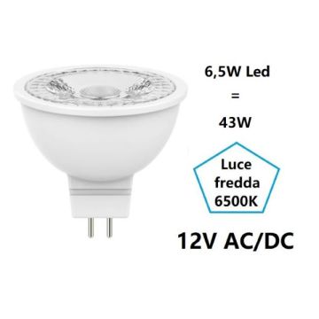BOT LIGHTING S.R.L. - GU5.3 MR16 LAMPADINA FARETTO A LED 12V AC/DC 6,5W LUCE FREDDA 6500K 560LM BOT